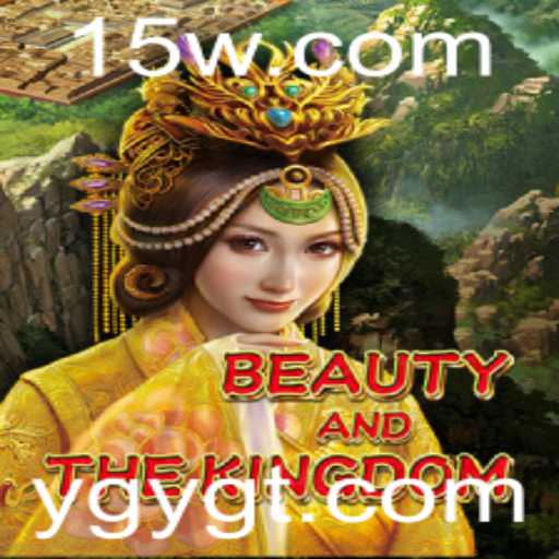 Explorando o Jogo BeautyAndTheKingdom: Uma Aventura Épica com a Palavra-Chave YGYG